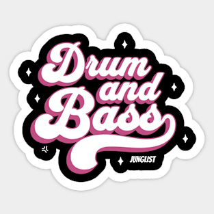 DRUM AND BASS  - Junglist Retro Font (White/Pink) Sticker